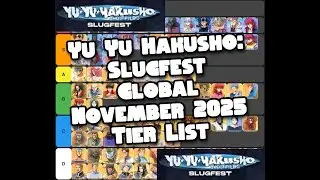 Ноябрь 2025 г. Уровневый список Hakusho: Slugfest &laquo;Global&raquo;