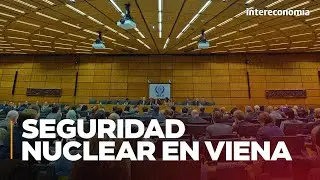 Reuni&oacute;n en Viena | El Organismo de Energ&iacute;a At&oacute;mica aborda temas