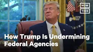 How Government Agencies are Failing Under Trump | NowThis