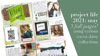 Project Life 2021: May