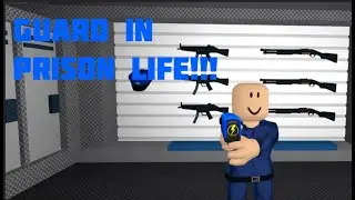 Trying Out The Guard Role in Prison Life!!