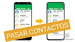 Como pasar tus contactos de tu tel&eacute;fono viejo al nuevo!! Android