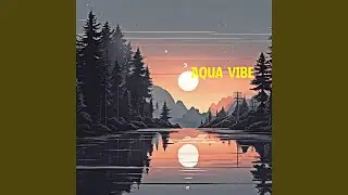 Aqua Vibe
