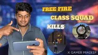 Class squad killrs ￼ bio👑#freefire #ajjubhaiinmymatch #ff #viralvideo #prismlivestudio 