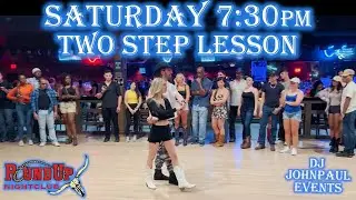 Two Step 🤗 Cuddles 🤗 (inside, cuddle, break, whip, outside) - Lesson by DJ JohnPaul at Round Up