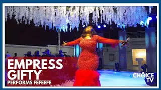 Empress Gifty Performs Fefeefe  Live.