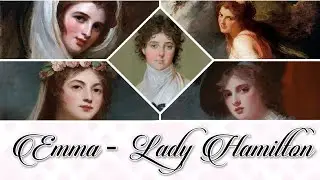 Emma, Lady Hamilton Narrated