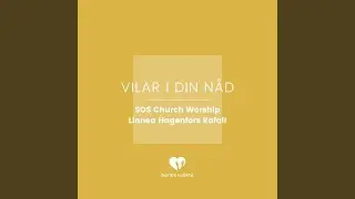 Vilar i Din nåd