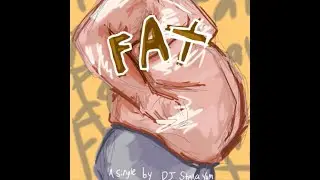 Fat - DJ Muckraker (formerly DJ STELLA YAM)
