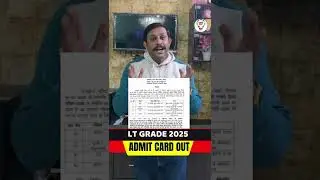 UP LT Grade Admit Card 2025 Released | lt grade 2025 Admit card out  #ltgradeexamdate #ltgradenews