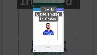 How To Blend Image In Canva | Canva Easy Tutorial for Beginners | #blendimage #blendimagecanva