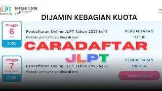 HOW TO REGISTER FOR THE JLPT EXAM TO GET A QUOTA