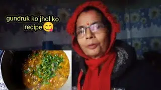 chiso mousam ma // gundruk ko jhol ko recipe 😋//