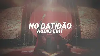 ZXKAI, slxughter – NO BATIDÃO [edit audio]