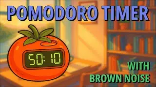 Focus Booster: 4 Hour Pomodoro Timer with Brown Noise (50 Minute Intervals)