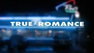 True Romance (1993) | Ambient Soundscape