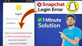 Snapchat Login Error 😱 | Account Temporarily Disabled Fix in 1 Minute | Snapchat Login problem