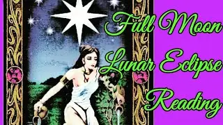 Water Signs - Full Moon/Lunar Eclipse Reading:. EXPECTATIONS