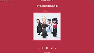 5 seconds of summer - istillfeelthesame (slowed + reverb)