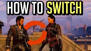 Assassin's Creed Syndicate How to Switch Characters (Tutorial)