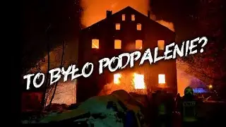 Wielki pożar w Nowym Sączu. Pytania bez odpowiedzi…