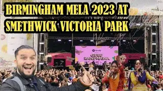 Birmingham Mela 2023 In Smethwick Victoria Park | Streetfood In Mela | Indian Streetfood
