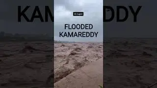 Floods in Kamareddy🌊#alleyesonkamareddy#kamareddy#floods#disaster#water#telangananews#floodedroads