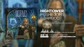 Hightower - Mushrooms & Bamboo