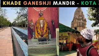Khade Ganeshji Mandir - Kota | RWP Mehra|