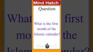 What Is The First Month Of The Islamic Calendar General Knowledge Quiz common sense qustion Brain IQ