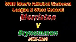 Morriston RFC v Brynamman RFC WRU Men's National League 2 West Central 2025-2026