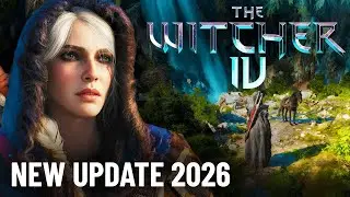 The Witcher 4 &mdash; Новое обновление 2026 года, дата выхода, история Цири и что изменилось.