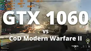 GTX 1060 6GB vs Call of Duty Modern Warfare 2 Beta | 1080p All Settings Tested |