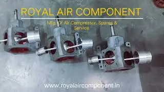 Reciprocating Air Compressor Manufacturing Process | Royal Air Component | Made in India