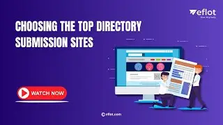 How to Choose the Best Website Directory Submission Sites | Eflot