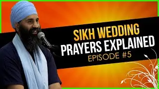Sikh Wedding Prayers Explained | As One | Ep #5