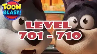 Toon Blast - Level 700 - 710