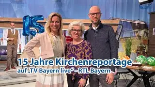 15 Jahre Kirchenreportage auf 