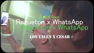 V&iacute;deo ofcial reguenton y wassptt LOS TALEN &CESAR