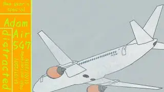 Distracted - Adam Air flight 547 flipaclip animation