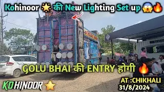 Kohinoor 🌟 मे Golu bhai की entry पे New lighting set up करने का काम चालू है 😱🔥Golu Darling is back 😱