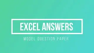 Model Paper Answers   Question 2 Excel