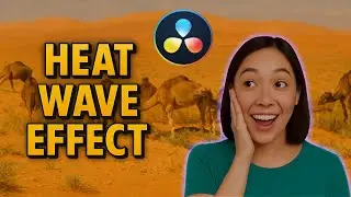 Easy Heat Wave Effect For Your Clips Anyone Can Do!