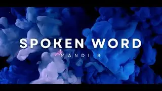 INSPIRATION WITHIN IMAGINATION | SPOKEN WORD | POETRY