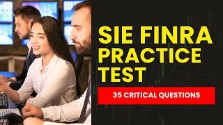 SIE Exam Prep Capital Markets - FINRA Practice Test (35 Critical Questions)