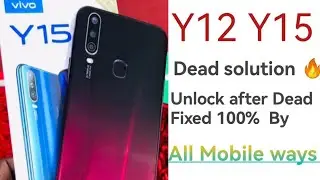 Vivo y12 y15 Dead After Unlock Problem Fix ll By Sp Flash Tool