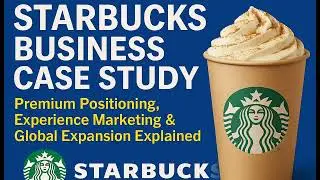 Пример успешного бизнес-кейса Starbucks | Премиальное позиционирование, маркетинг впечатлений и г...