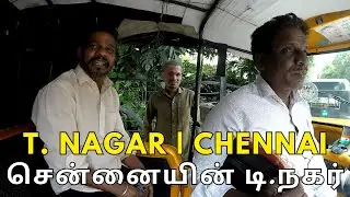 Exploring T Nagar Chennai | சென்னையின் டி.நகர் நடைபயணம்