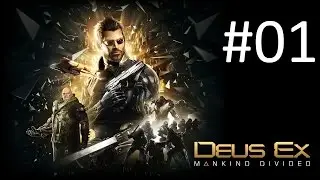 Deus Ex Mankind Divided #01 Prolog und erste Opfer