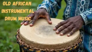 Old African Instrumental Drum Music#AfricanDrum  #TraditionalDrum #African #OldAfricanInstrumental